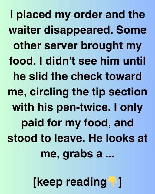 The Tip I Never Gave