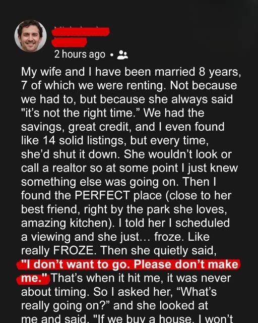 My Wife Wanted to Keep Renting — Her Reason Surprised Me