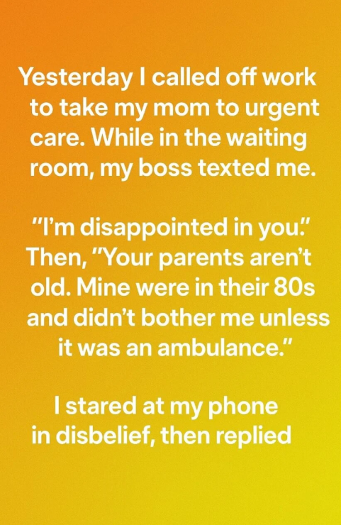 Family Comes First: A Lesson My Boss Will Never Forget