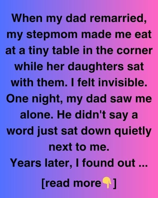 When My Dad Sat At The Little Table