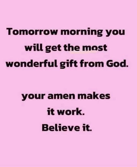 Your "Amen" Just Unlocked Tomorrow's Most Wonderful Blessing