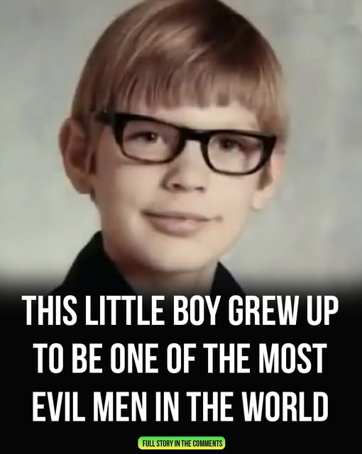 This smiling boy grew up to be one of the most evil men on earth