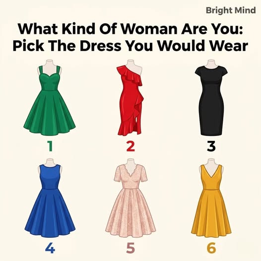 What Kind of Woman Are You? Pick a Dress and Find Out 👗
