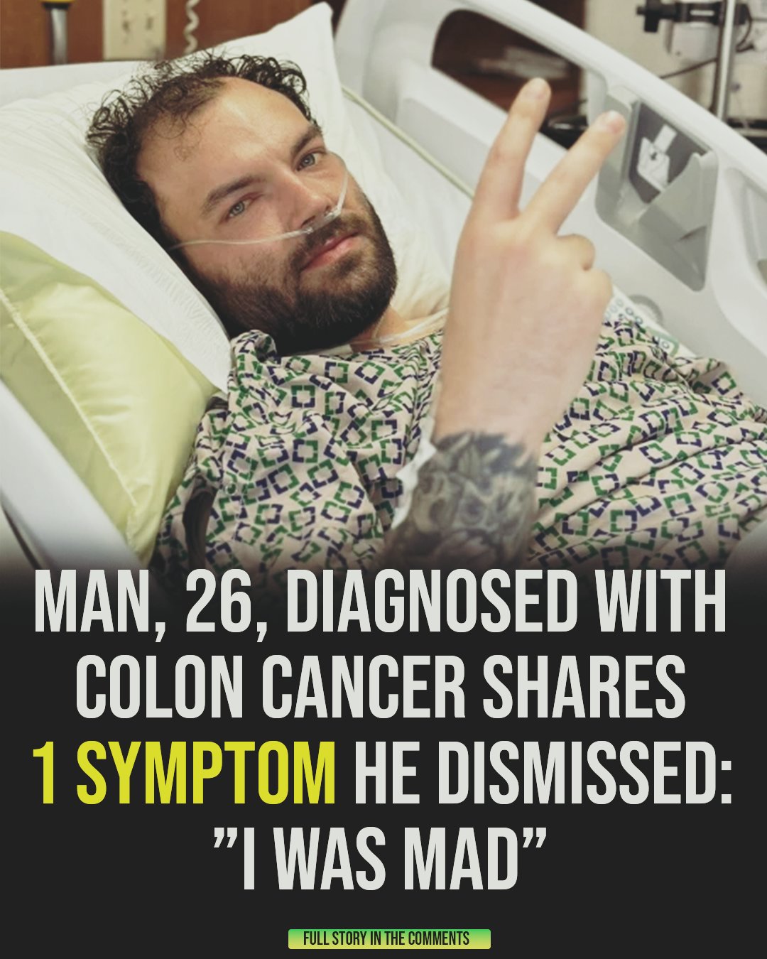 “Man Diagnosed with Colon Cancer at 26 Shares Symptom He Initially Ignored”